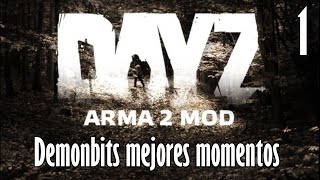 Demonbits mejores momentos ARMA II: Mod DAYz Parte 1 INTRODUCCION
