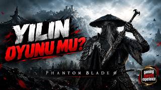 Phantom Blade Zero Bu Kadar Övgüyü Hak Ediyor mu? Almadan Önce İzle