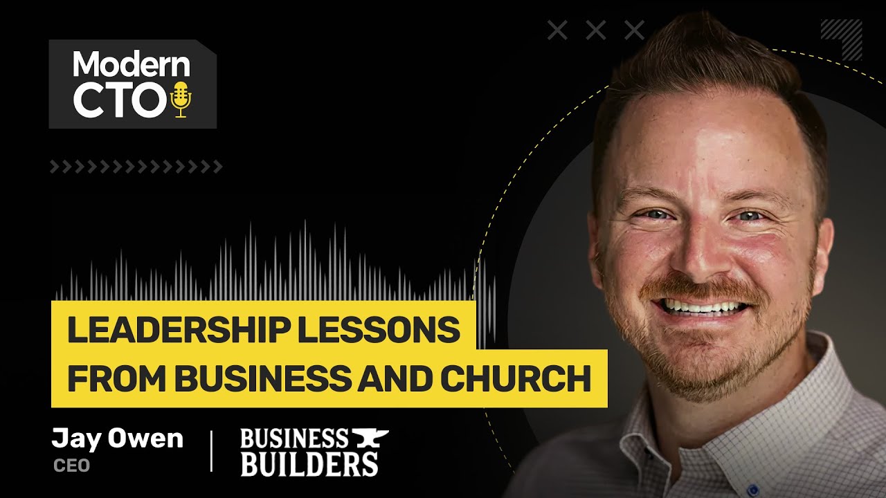 Leadership Lessons from Business and Church with Jay Owen