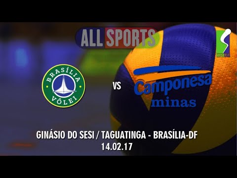 🏐 BRASÍLIA VÔLEI x CAMPONESA MINAS - SUPERLIGA DE VÔLEI 2016/2017 - 14.02.17