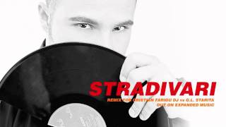 Cristian Farigu Dj vs GL Starita VL - Stradivari (Cristiano Vinci Remix)