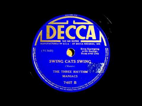 Three Rhythm Maniacs - Swing Cats Swing