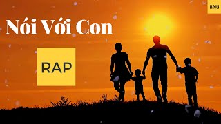 Download lagu Nói Với Con - Y Phương | | Rap Thơ - Rain [MV Lyrics FullHD] mp3
