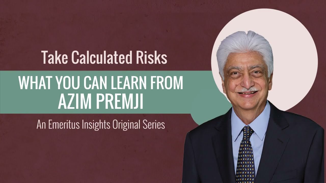 Chapter 2 Take Calculated Risks | What You Can Learn From Azim Premji