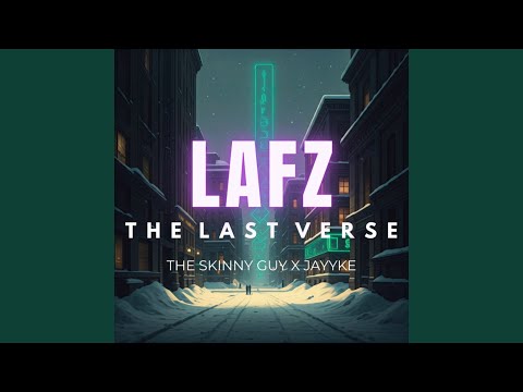 Lafz (The Last Verse)