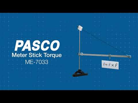 Statics & Torque with the PASCO Meter Stick Torque Set (ME-7033)