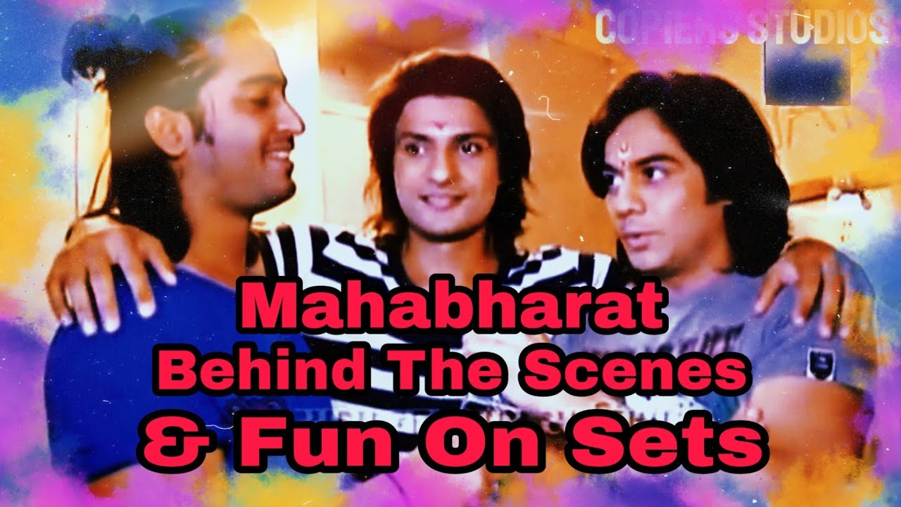 Mahabharat ( Star Plus ) Behind The Scenes And Fun On Sets | Copiers Studios