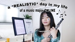 A *realistic* Day In My Life of a Music Major ONLINE