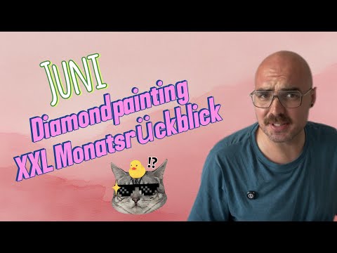 Diamond Painting XXL Monthly Review June💙🫶🏻