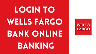 Wells Fargo Bank Online Banking Login 2026 | Wells Fargo Sign in