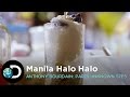 Manila Halo Halo | Anthony Bourdain: Parts Unknown S7E5