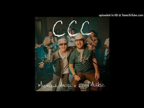 Michelle Maciel y Eden Muñoz - CCC