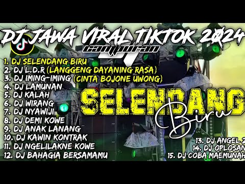 DJ SELENDANG BIRU X DJ LDR | DJ JAWA VIRAL TIKTOK TERBARU 2024 CAMPURAN -  SOUNDRENALINE HOREG