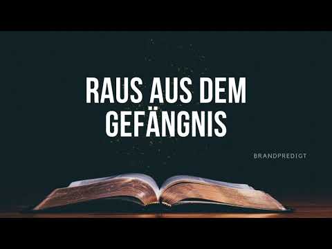 Raus aus dem Gefängnis | Matthias Brandtner | #brandpredigt