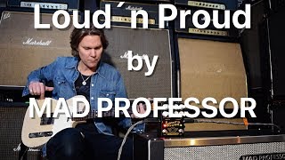 Video thumbnail for Mad Professor Loud´n Proud demo part 2 by Marko Karhu by Mad Professor Amplification