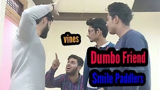dumbo friend || smile paddlers || vines ||