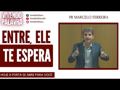 [MESSAGE] COME IN, HE'S WAITING FOR YOU - PR MARCELO FERREIRA