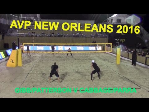 Gibb/Patterson v Cabbage/Parra - AVP New Orleans 2016