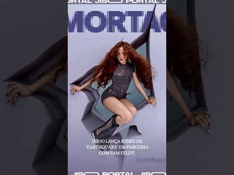 OUT NOW! #earthquake (Sam Feldt remix) j&aacute; est&aacute; dispon&iacute;vel nas plataformas de streaming! #jisoo #kpop