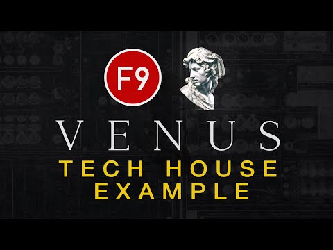 F9 Venus Racks for Ableton - Tech House example and Tutorial.