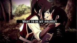 Want To Be My Soldier「AMV」