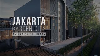 Jakarta Garden City 3D Animation by Lokcay