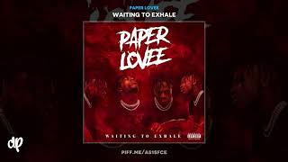 Paper Lovee -  No Socks (Feat. Lil Baby) [Waiting To Exhale]