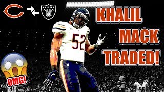 OMG The Raiders Actually Traded Kahlil Mack! What This Means For The Rest of the NFL