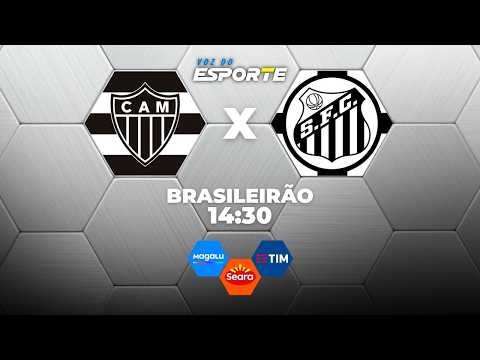 ATLÉTICO-MG X SANTOS - AO VIVO | CAMPEONATO BRASILEIRO – 11/10/2026
