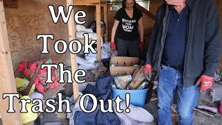 We Took The Trash Out!