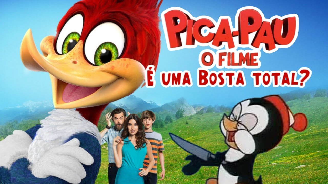 PICA-PAU: O FILME (2017) mostra COMO a UNIVERSAL C4GA pro Personagem - CRÍTICA GELADA
