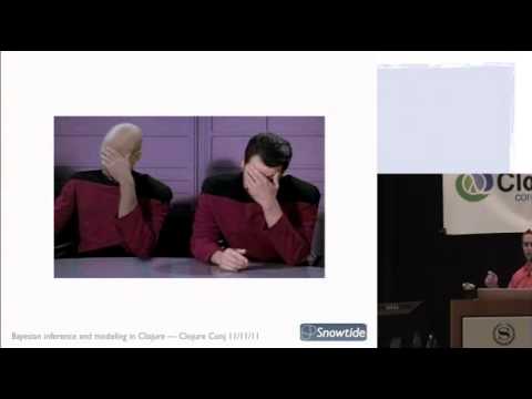 Modeling the World Probabilistically using Bayesian Networks in Clojure - Chas Emerick