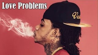 Alkaline - Love Problems (Still Love You) June 2015