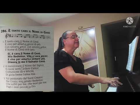 Hino 286 CCB em Italiano - È tanto caro il Nome di Gesù.