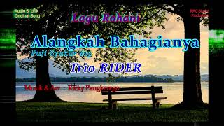 Download lagu Alangkah Bahagianya Trio RIDER mp3 Download lagu Alangkah Bahagianya Trio RIDER mp3