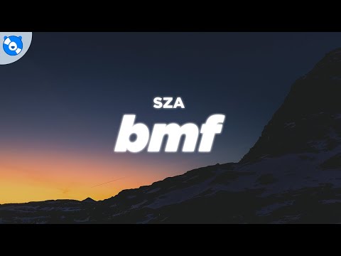 SZA - BMF (Clean - Lyrics)
