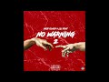 NICE FLACO-NO WARNING 2 (Feat.LIL FEAT)