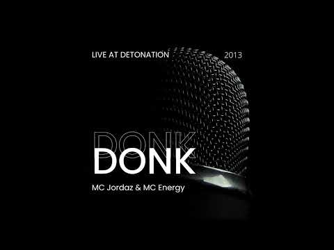 MC Jordaz & MC Energy - Donk Set @ Detonation 2013