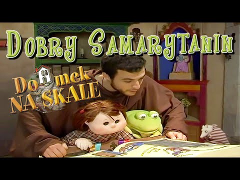 🎥 Domek na skale - Dobry Samarytanin (film)