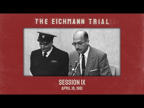 The Eichmann Trial: Session 9 (subtitled)