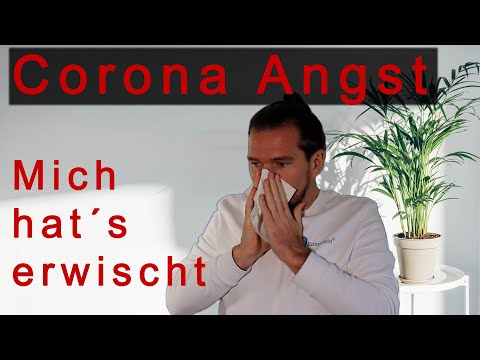 Angst vor Corona? Mich hat´s erwischt - meine Erfahrungen mit Corona