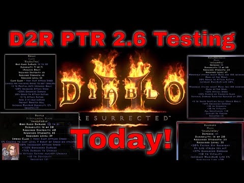 D2R 2.6 PTR Testing Today! (Let's Checkout These Runewords)