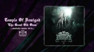 Temple Of Demigod - The Great Old Ones