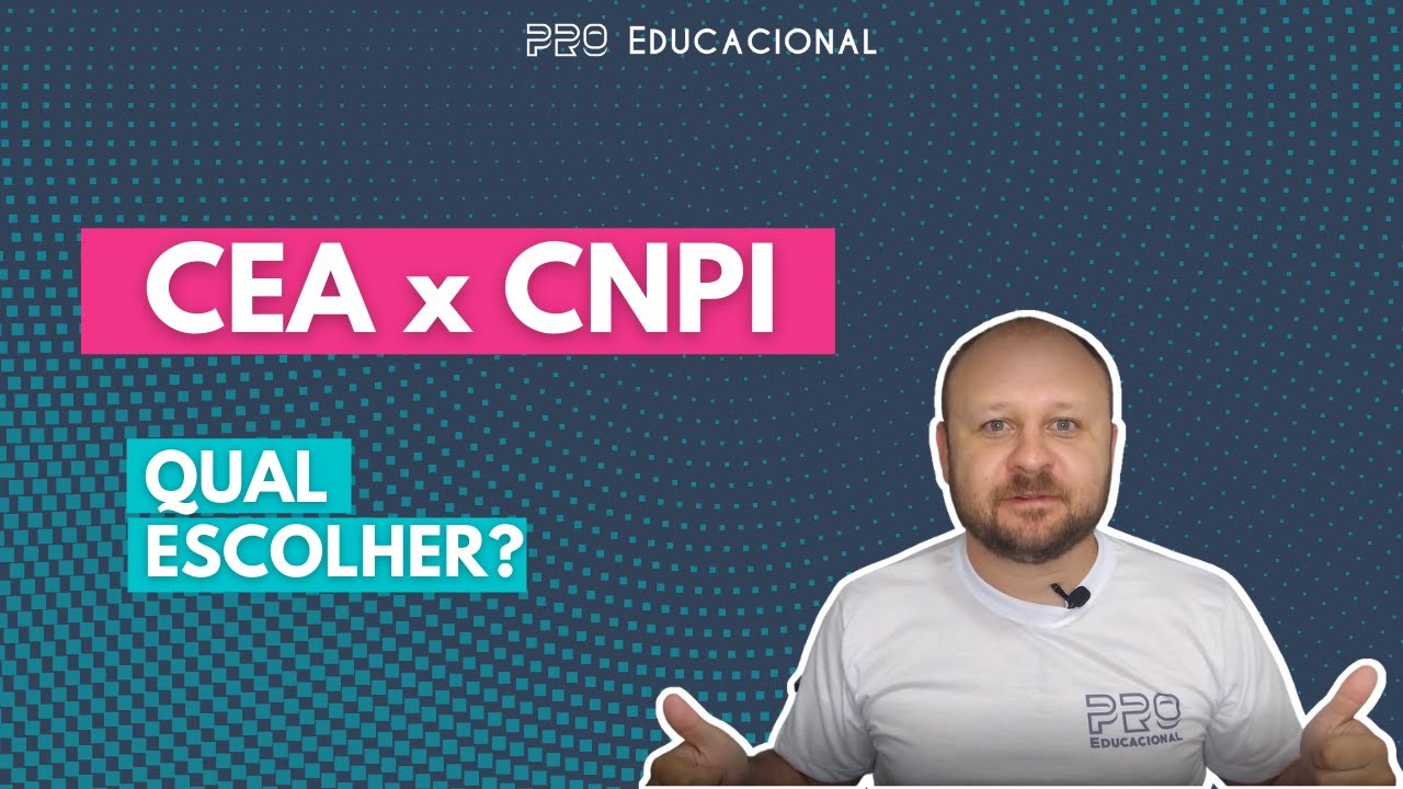 Diferenças entre a certificação CEA e CNPI
