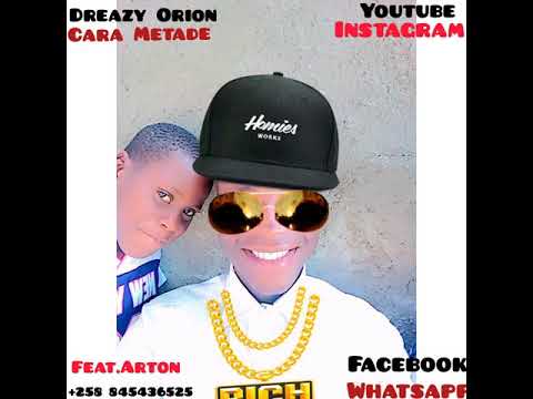 Dreazy Orion - Cara Metade (ft.Arton) (Audio Official)