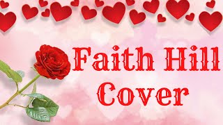That&#39;s How Love Moves, Faith Hill, Country Music Love Song, Jenny Daniels Covers Best Faith Hill