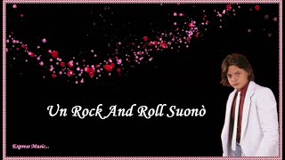 Luis Miguel Un Rock And Roll Suonò Testo