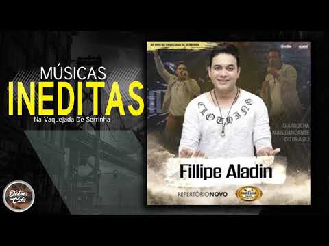 Fillipe Aladin - Ao Vivo Na Vaquejada De Serrinha (REPERTÓRIO NOVO)