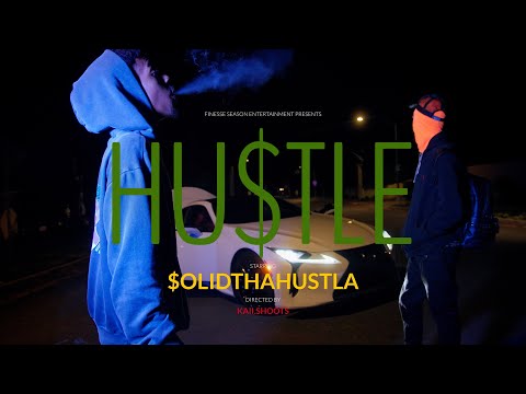 $olidThaHustla - Hustle (Official Music Video) Directed by @kaii.shoots