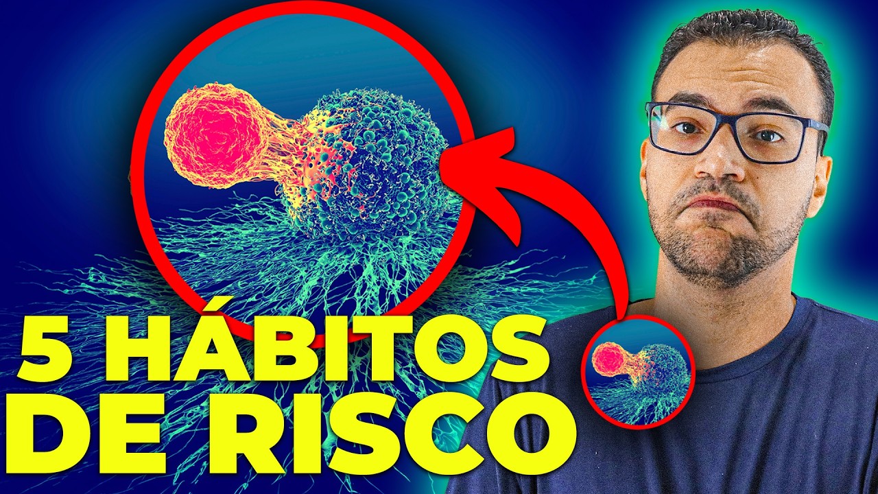 HÁBITOS COMUNS mas que te colocam em ALTO RISCO DE CÂNCER